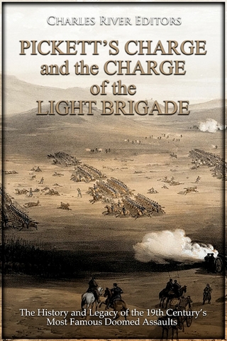 Pickett's Charge and the Charge of the Light Brigade