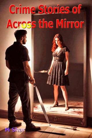 Crime Stories of Across the Mirror