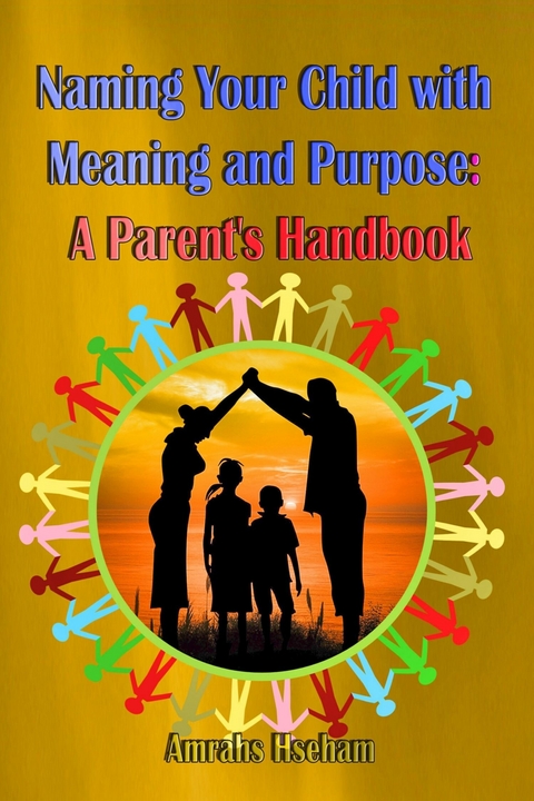 Naming Your Child with Meaning and Purpose -  Amrahs Hseham