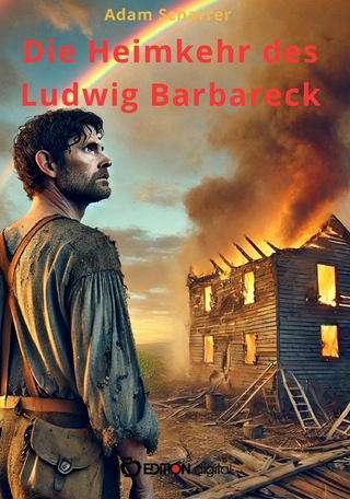 Die Heimkehr des Ludwig Barbareck