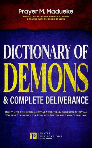 Dictionary of Demons & Complete Deliverance