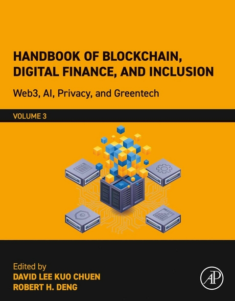 Handbook of Blockchain, Digital Finance, and Inclusion, Volume 3 - 