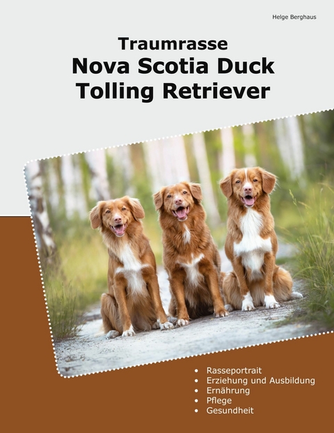Traumrasse Nova Scotia Duck Tolling Retriever - Helge Berghaus