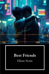 Best Friends - Ellene Noire