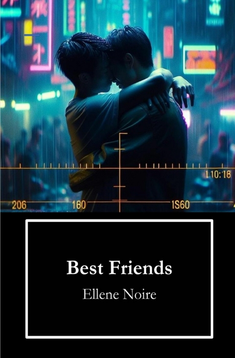 Best Friends - Ellene Noire