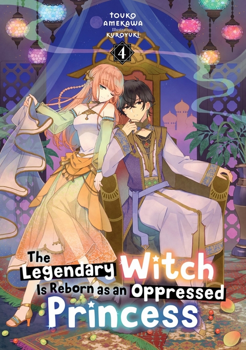 Legendary Witch Is Reborn as an Oppressed Princess: Volume 4 -  Touko Amekawa