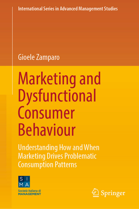 Marketing and Dysfunctional Consumer Behaviour -  Gioele Zamparo