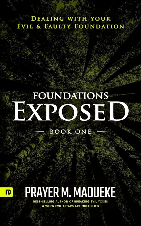 Foundation Exposed -  Prayer M. Madueke