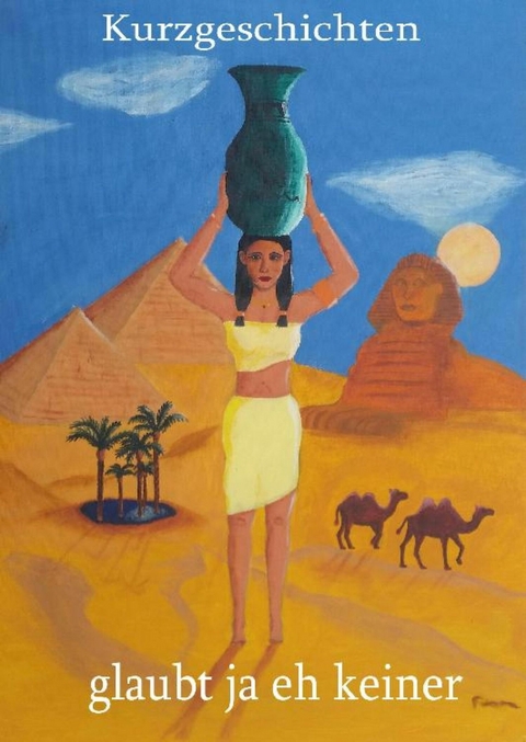 glaubt ja eh keiner - J&uuml;rgen Asmann