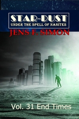 End Times (STAR-DUST 31) - Jens F. Simon