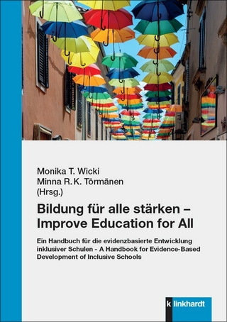Bildung für alle stärken - Improve Education for All