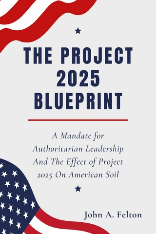 THE PROJECT 2025 BLUEPRINT