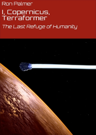 I, Copernicus, Terraformer