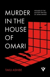 Murder in the House of Omari - Taku Ashibe