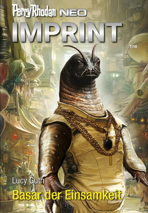 Perry Rhodan Neo 356: Basar der Einsamkeit - Lucy Guth