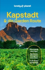 LONELY PLANET Reisef&uuml;hrer E-Book Kapstadt & Garden Route -  Michael Grosberg,  Mary Fitzpatrick,  Neema Githere,  Mwende Mutuli Musau