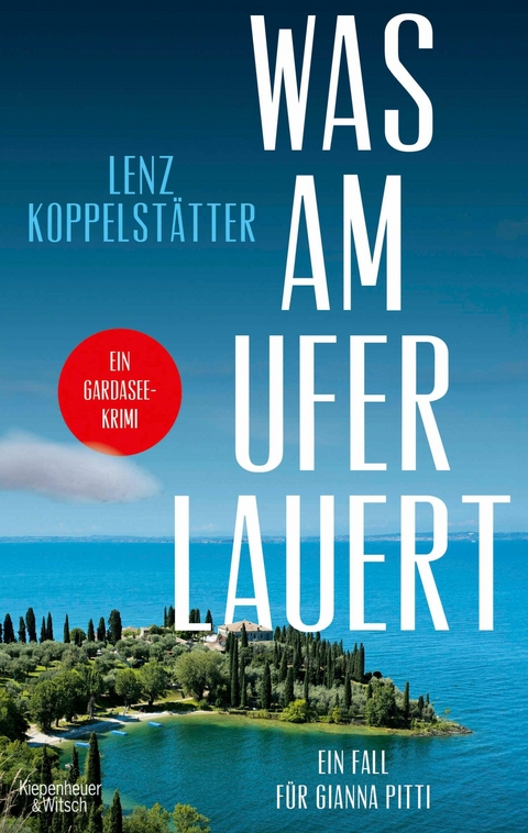 Was am Ufer lauert - Lenz Koppelstätter