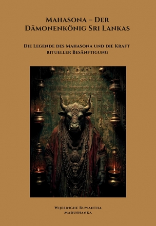 Mahasona – Der Dämonenkönig Sri Lankas