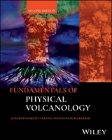 Fundamentals of Physical Volcanology - Elisabeth Parfitt, Lionel Wilson, Laura Kerber