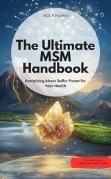 The Ultimate MSM Handbook &ndash; Everything About Sulfur Power for Your Health - DOC.PHCarter DOC.PHCarter
