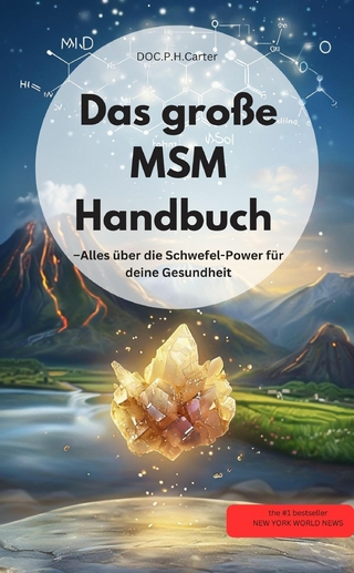MSM-Handbuch – Alles über die Schwefel-Power für deine Gesundheit Entgiftung der Organe