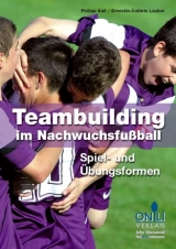 Teambuilding im Nachwuchsfu&szlig;ball - Philipp Ka&szlig;, Ernestin Lauber