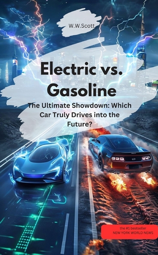 Electric vs. Gasoline – The Ultimate Showdown: Which Car Truly Drives into the Future?