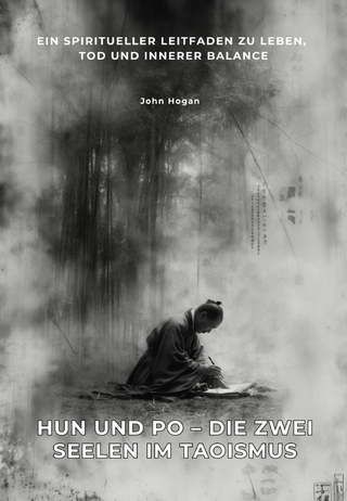 Hun und Po – Die zwei Seelen im Taoismus