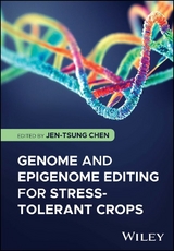 Genome and Epigenome Editing for Stress-Tolerant Crops - 