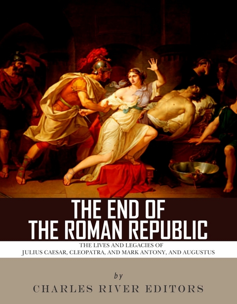 End of the Roman Republic - 