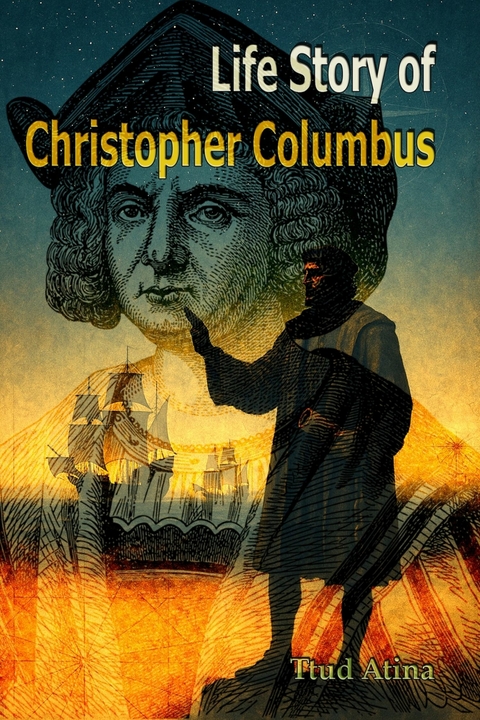 Life Story of Christopher Columbus -  Ttud Atina