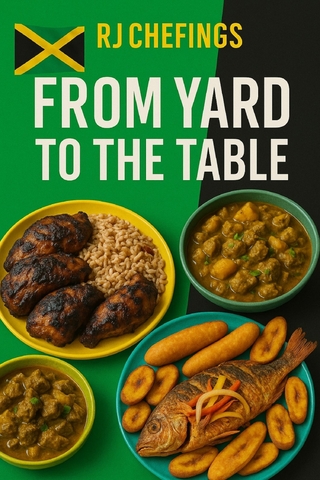 From Yard To The Table