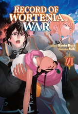 Record of Wortenia War: Volume 28 -  Ryota Hori