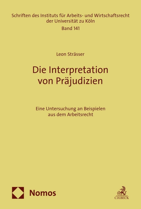 Die Interpretation von Präjudizien -  Leon Strässer