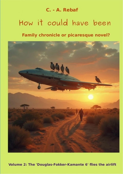 How it could have been - C. - A. Rebaf (en)