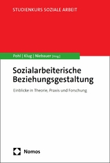 Sozialarbeiterische Beziehungsgestaltung - 