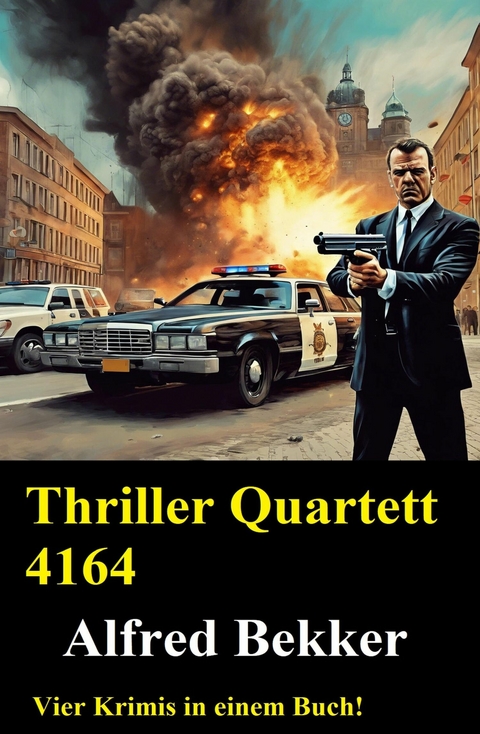 Thriller Quartett 4164 -  Alfred Bekker
