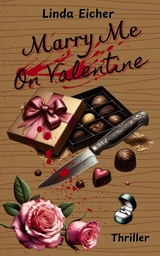 Marry Me On Valentine - Linda Eicher