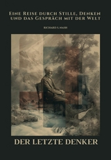 Der letzte Denker - Richard S. Nash
