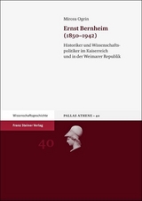 Ernst Bernheim (1850&ndash;1942) - Mircea Ogrin