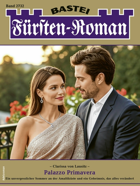 F&uuml;rsten-Roman 2732 - Clarissa von Lausitz