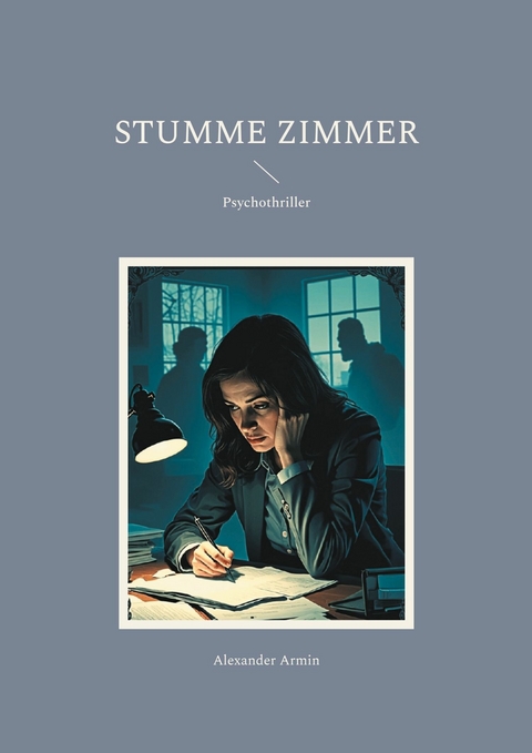 Stumme Zimmer -  Alexander Armin