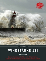 Windst&auml;rke 13! - Stefan Kr&uuml;cken