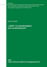 "LEGO" im Immaterialg&uuml;ter- und Lauterkeitsrecht - Julia Deufel