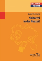 Sklaverei in der Neuzeit - Nicole Priesching