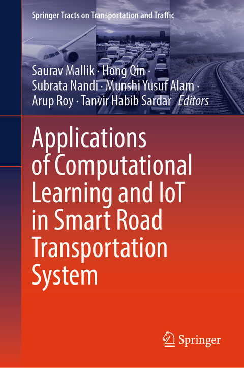 Applications of Computational Learning and IoT in Smart Road Transportation System - 