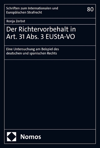 Der Richtervorbehalt in Art. 31 Abs. 3 EUStA-VO