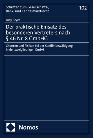 Der praktische Einsatz des besonderen Vertreters nach § 46 Nr. 8 GmbHG