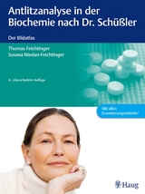 Antlitzanalyse in der Biochemie nach Dr. Schüßler - Thomas Feichtinger, Susana Niedan-Feichtinger