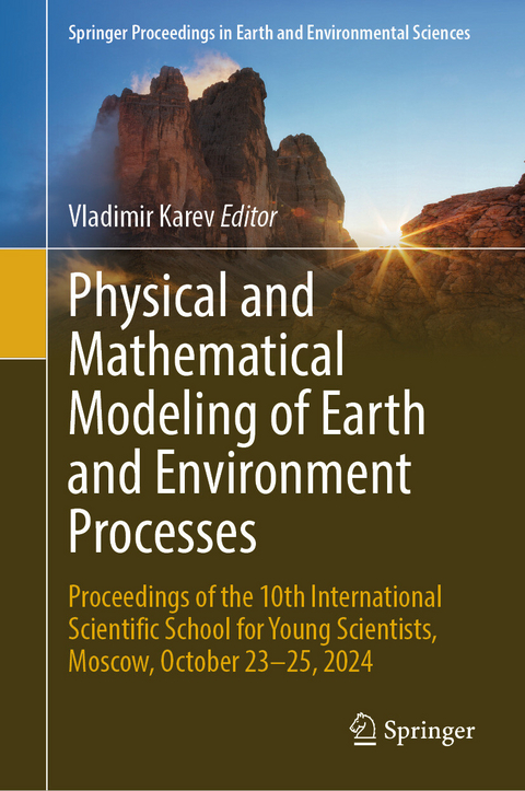 Physical and Mathematical Modeling of Earth and Environment Processes - 